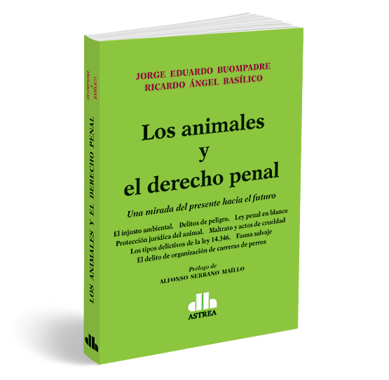 Portada: LOS ANIMALES Y EL DERECHO PENAL