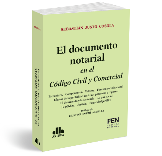 Portada: EL DOCUMENTO NOTARIAL EN EL CÓDIGO CIVIL Y COMERCIAL
