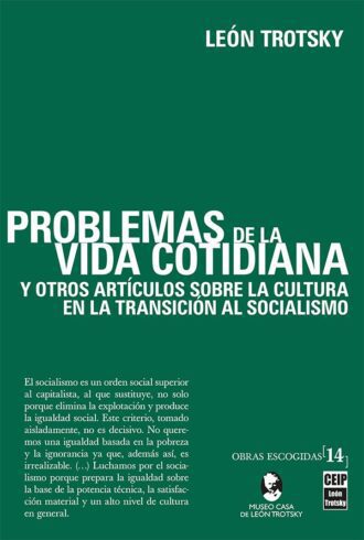 Portada: [Vol. 14] Problemas de la vida cotidiana y otros artículos sobre la cultura en la transición al socialismo