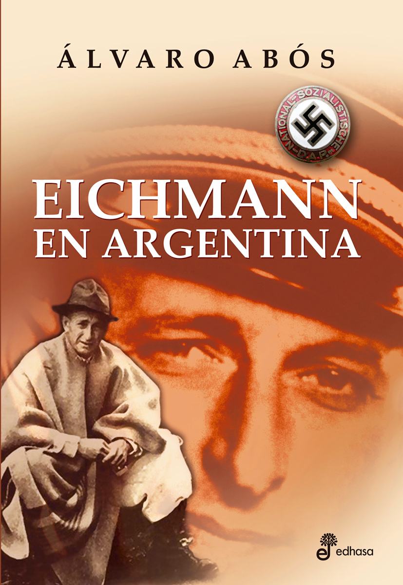 Portada: EICHMANN EN ARGENTINA