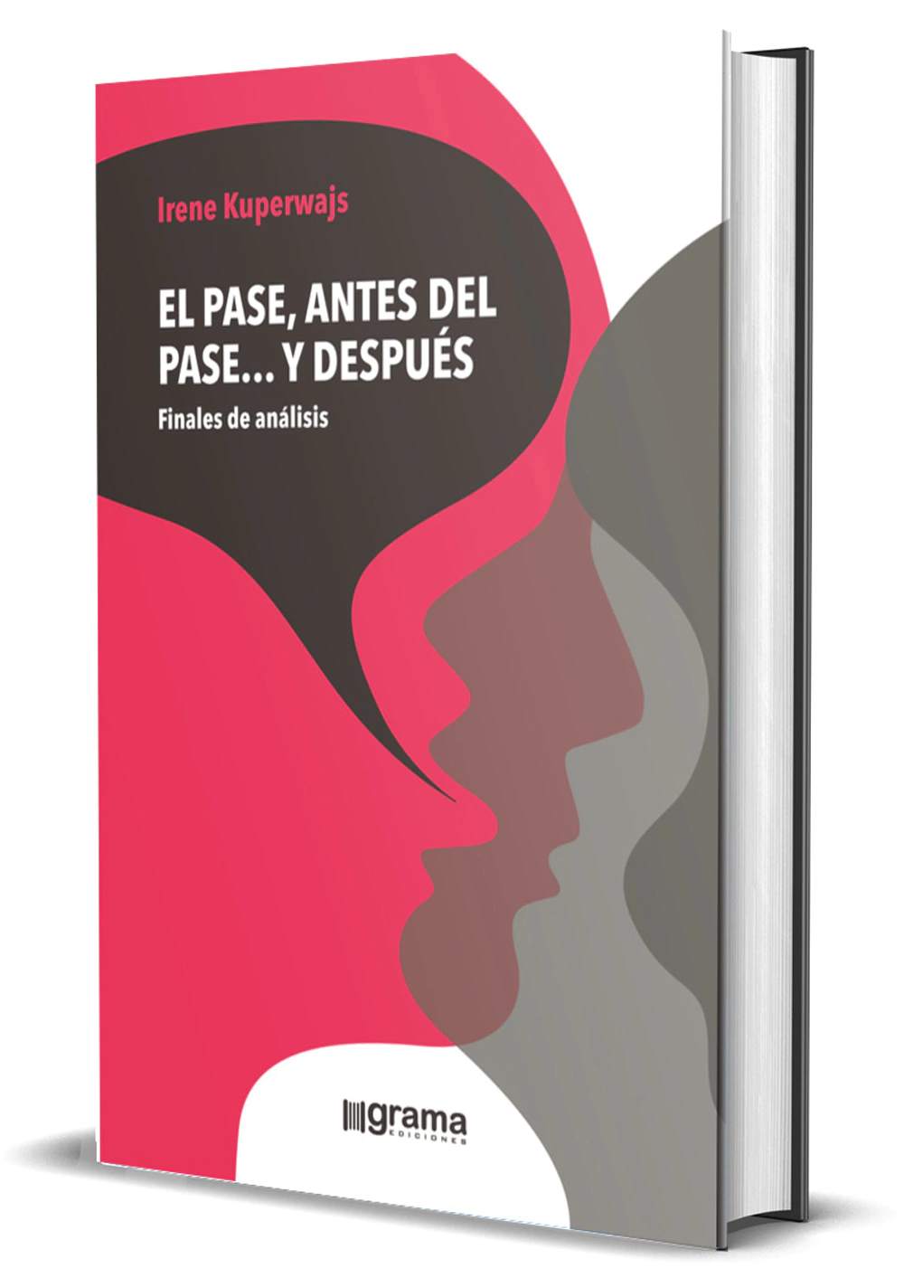 Portada: EL PASE,ANTES DEL PASE Y DESPUES