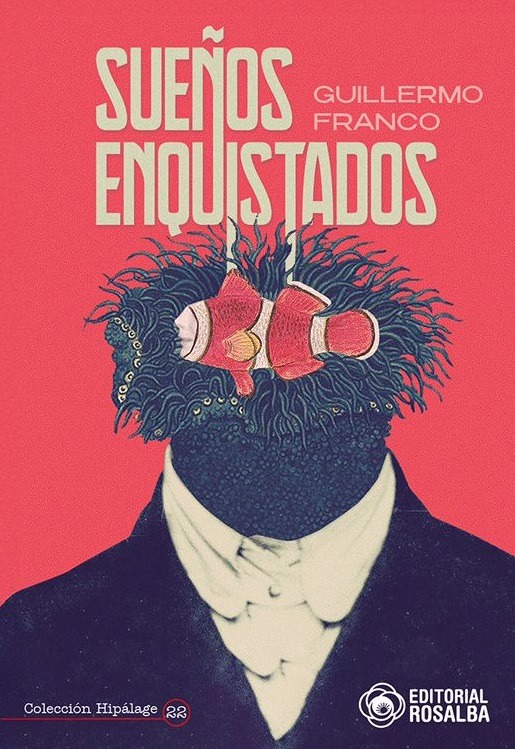 Portada: SUEÑOS ENQUISTADOS