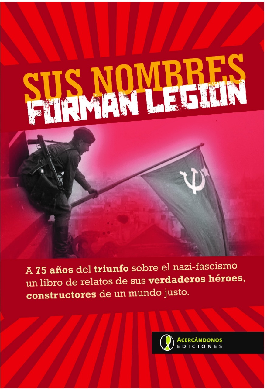 Portada: Sus nombres forman legión. Antología de Héroes soviéticos