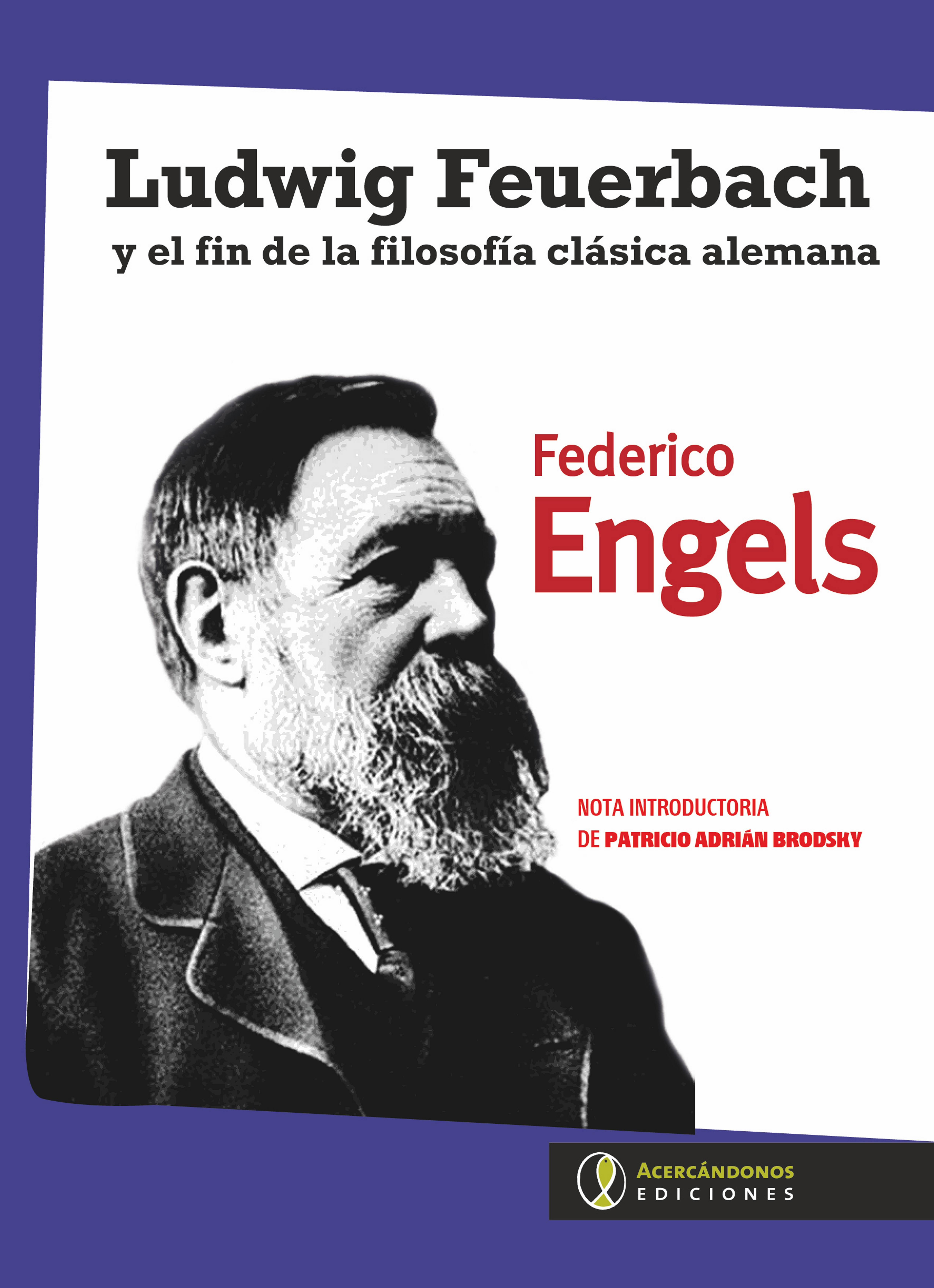 Portada: Ludwig Feuerbach y el fin de la filosofía clásica alemana