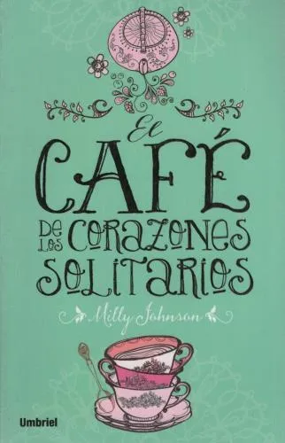 Portada: EL CAFE DE LOS CORAZONES SOLITARIOS