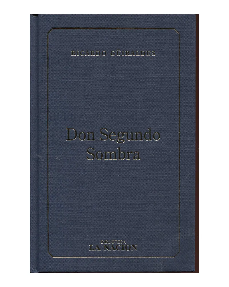 Portada: DON SEGUNDO SOMBRA