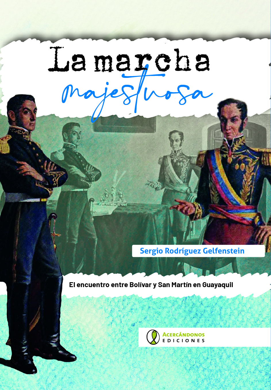 Portada: La marcha majestuosa