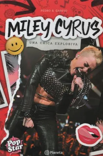 Portada: MILEY CYRUS - UNA CHICA EXPLOSIVA