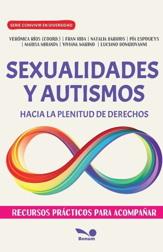 Portada: SEXUALIDADES Y AUTISMOS - HACIA LA PLENITUD DE DERECHOS