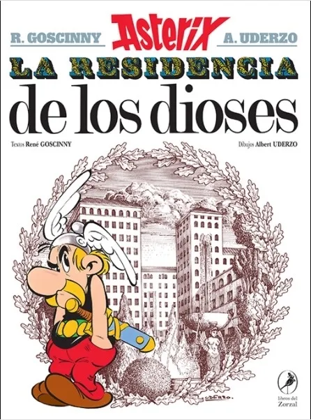 Portada: LA RESIDENCIA DE LOS DIOSES - ASTERIX 17