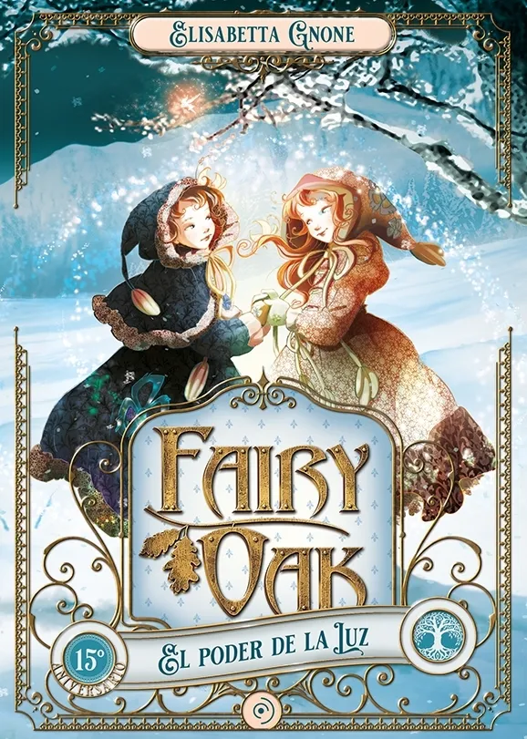 Portada: EL PODER DE LA LUZ -FAIRY OAK 3