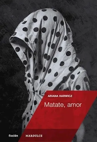Portada: MATATE,AMOR