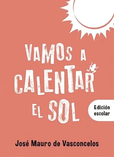 Portada: VAMOS A CALENTAR EL SOL