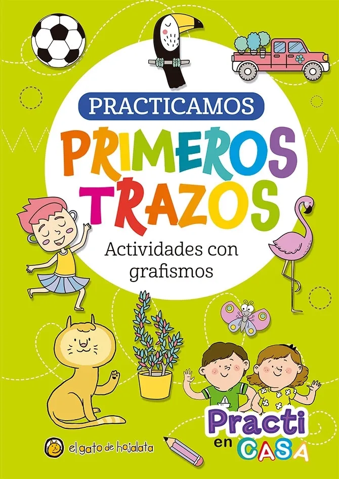 Portada: PRACTICAMOS PRIMEROS TRAZOS - ACTIVIDADES CON GRAFISMOS - PR