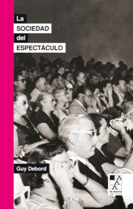 Portada: LA SOCIEDAD DEL ESPECTACULO