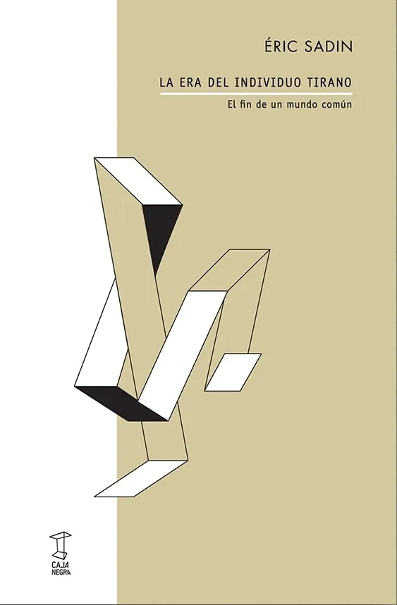 Portada: LA ERA DEL INDIVIDUO TIRANO