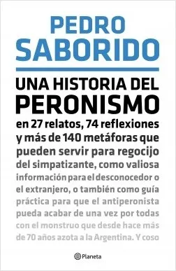 Portada: UNA HISTORIA DEL PERONISMO