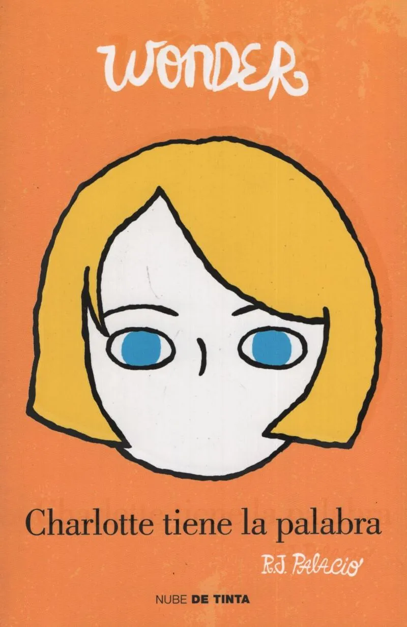 CHARLOTTE TIENE LA PALABRA- WONDER