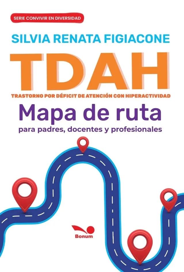 Portada: TDAH - MAPA DE RUTA DE PADRES, DOCENTES Y PROFESIONALES