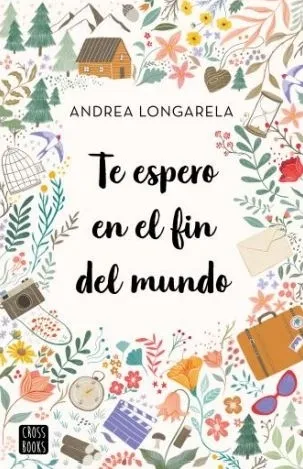 Portada: TE ESPERO EN EL FIN DEL MUNDO