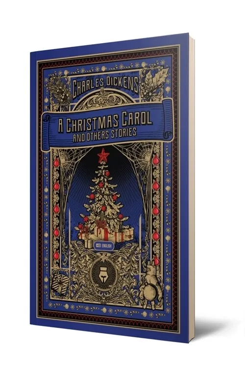 A CHRISTMAS CAROL AND OTHERS STORIES