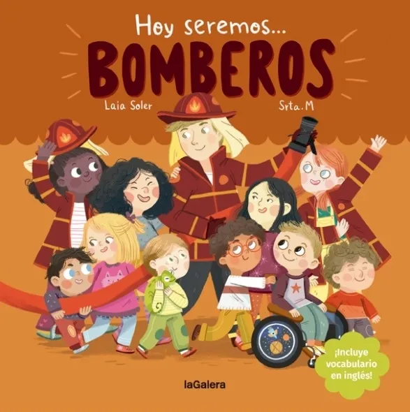 Portada: HOY SEREMOS BOMBEROS- CON VOCABULARIOS EN INGLES
