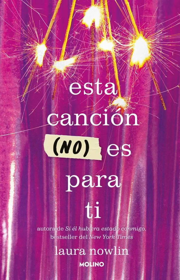 Portada: ESTA CANCION (NO) ES PARA TI - LAURA NOWLIN