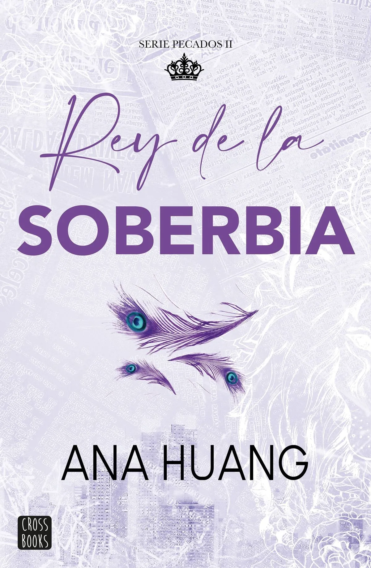 Portada: REY DE LA SOBERBIA - PECADOS 2