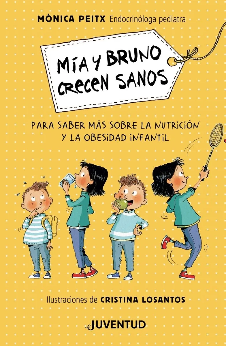 Portada: MIA Y BRUNO CRECEN SANOS