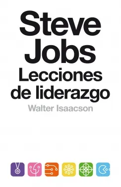 Portada: STEVE JOBS - LECCIONES DE LIDERAZGO