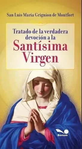 Portada: TRATADO DE LA VERDADERA DEVOCION A LA SANTISIMA VIRGEN