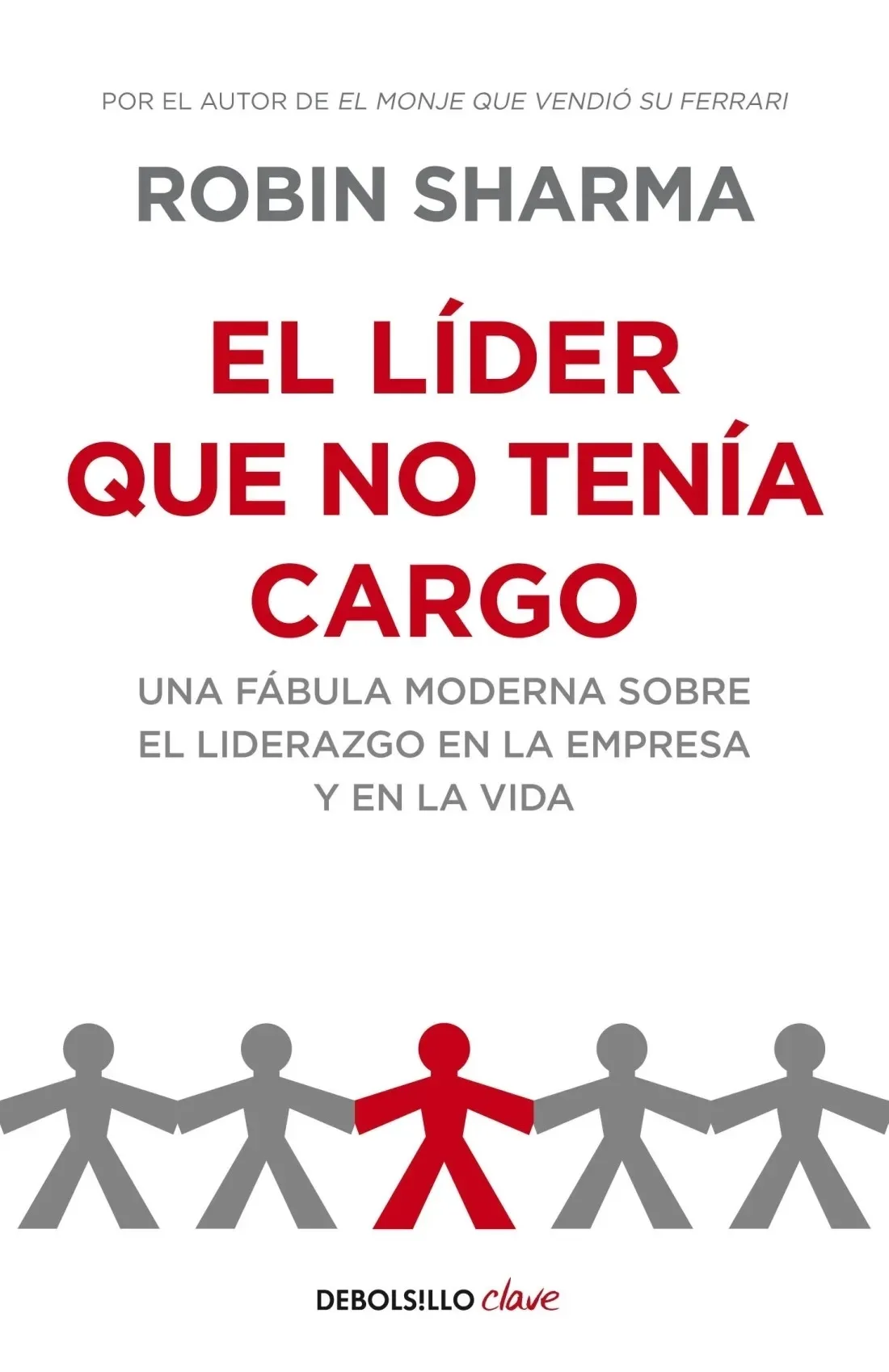 Portada: EL LIDER QUE NO TENIA CARGO