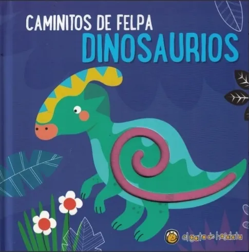 Portada: DINOSAURIOS - CAMINITOS DE FELPA