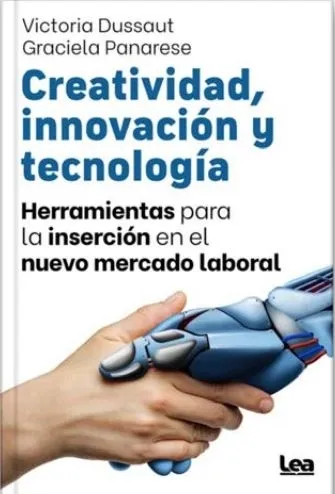 CREATIVIDAD, INNOVACION Y TECNOLOGIA