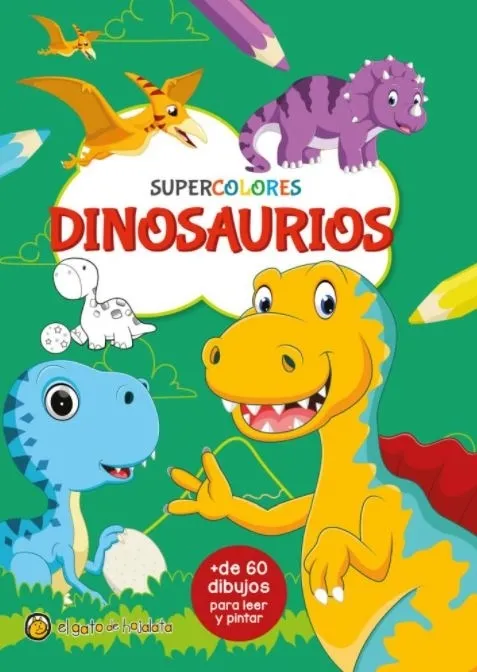 Portada: LIBRO DINOSAURIOS - SUPERCOLORES - PARA LEER Y PINTAR