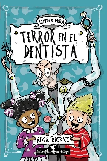 Portada: TERROR EN LA DENTISTA