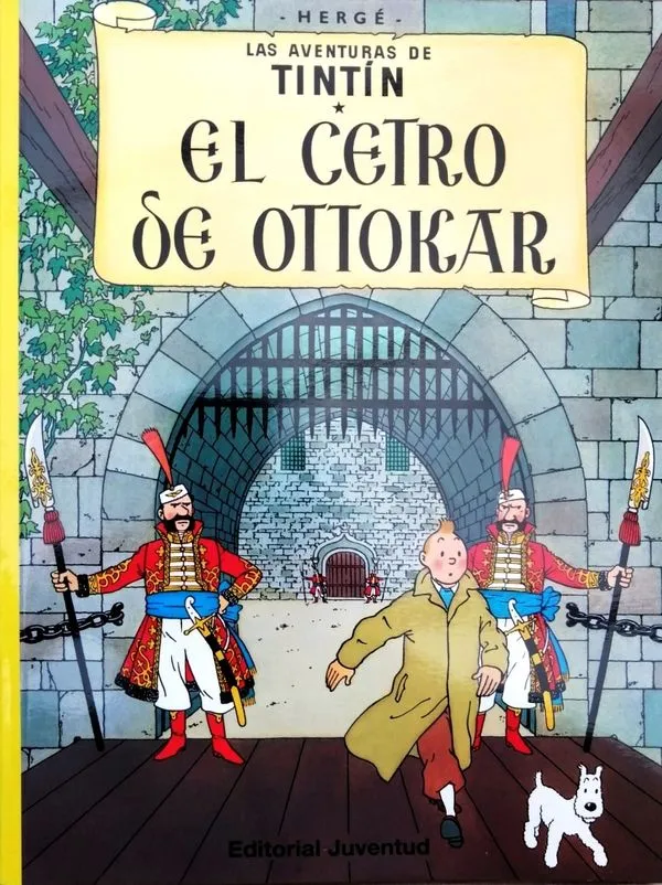 Portada: EL CETRO DE OTTOKAR - LAS AVENTURAS DE TINTIN