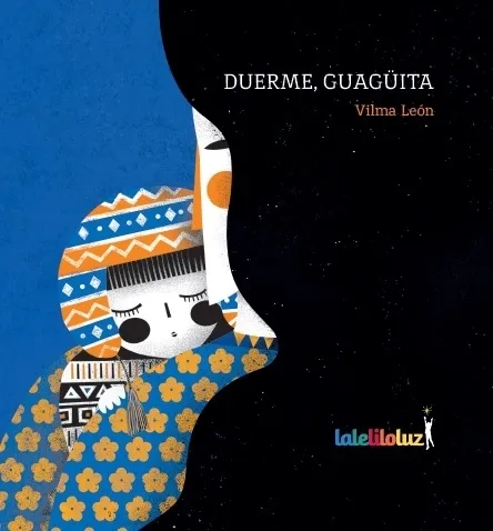 Portada: DUERME, GUAGUITA - VILMA LEON