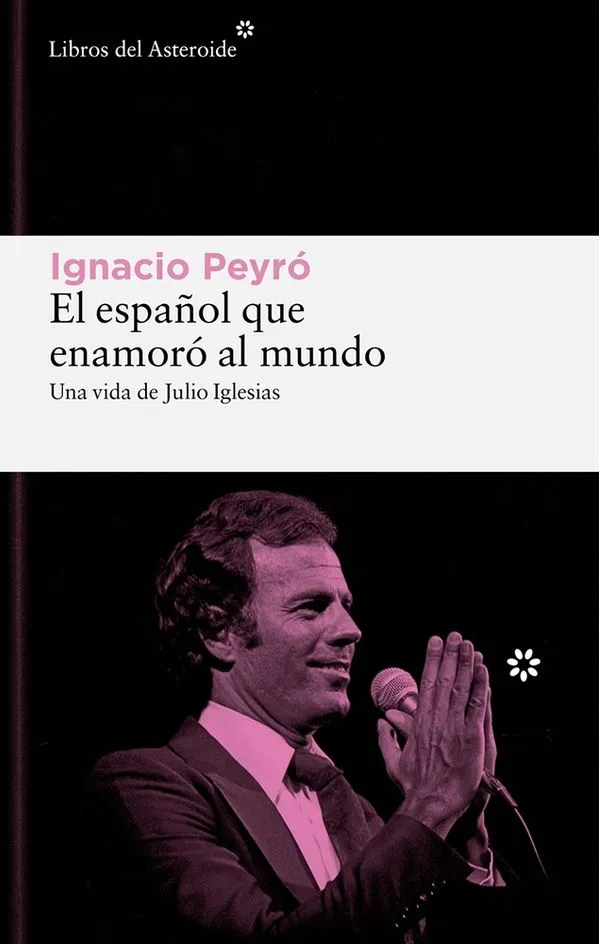 Portada: EL ESPAÑOL QUE ENAMORO AL MUNDO