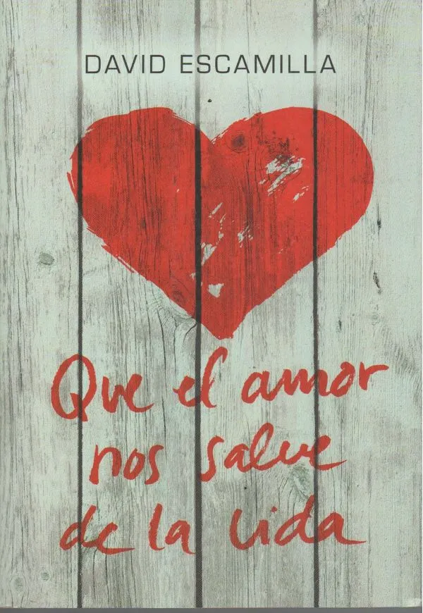 Portada: QUE EL AMOR NOS SALVE LA VIDA