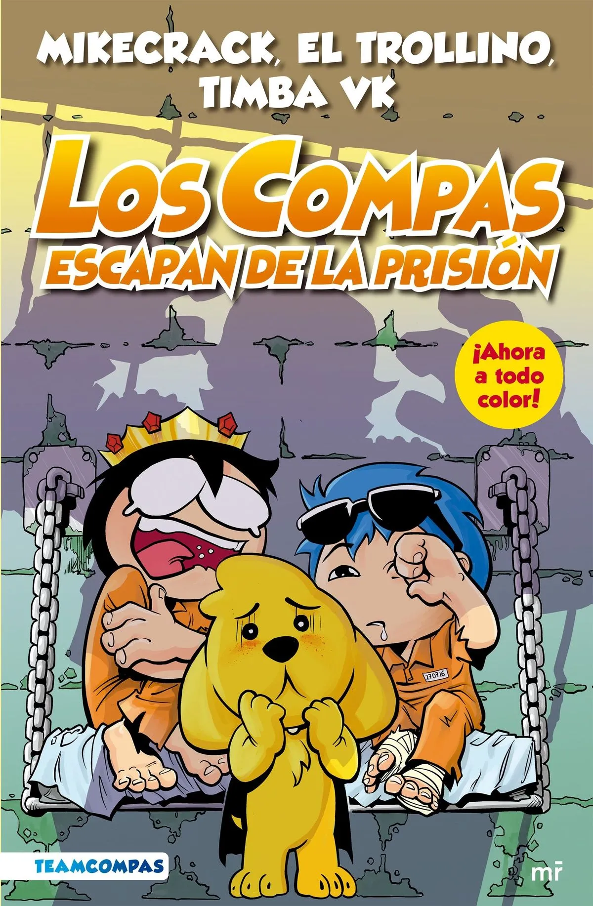 Portada: LOS COMPAS ESCAPAN DE LA PRISION