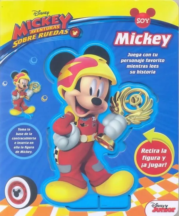 Portada: SOY MICKEY - MIKEY UNA AVENTURA SOBRE RUEDAS