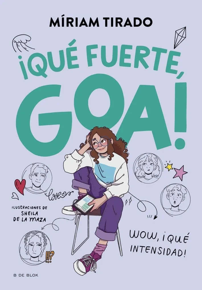 Portada: ¡QUE FUERTE, GOA!