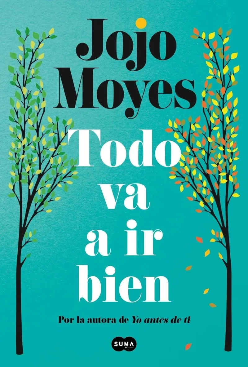 Portada: TODO VA A IR BIEN