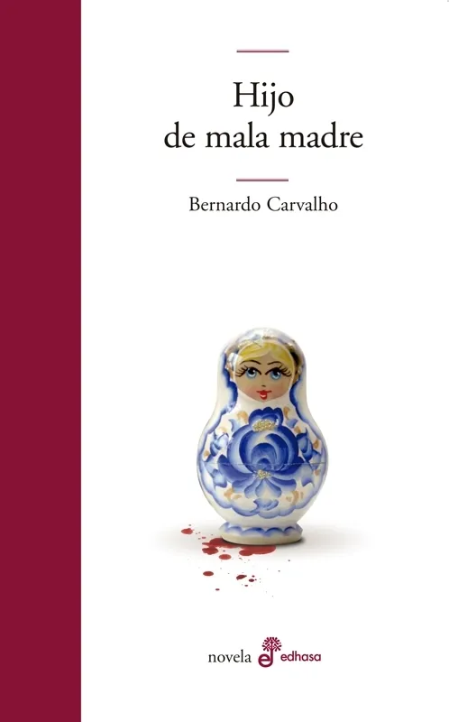 Portada: HIJO DE MALA MADRE