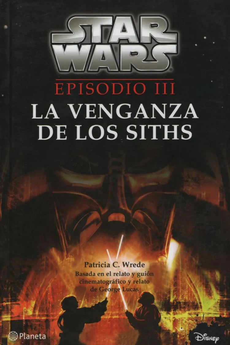Portada: STAR WARS EPISODIO III - LA VENGANZA DE LOS SITHS