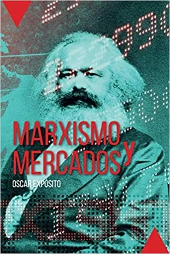 Portada: MARXISMO Y MERCADOS