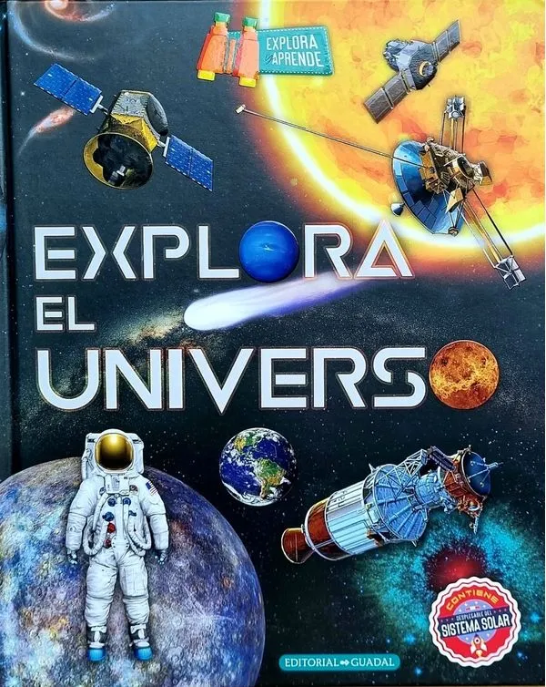 Portada: LIBRO EXPLORA EL UNIVERSO - EXPLORA Y APRENDE