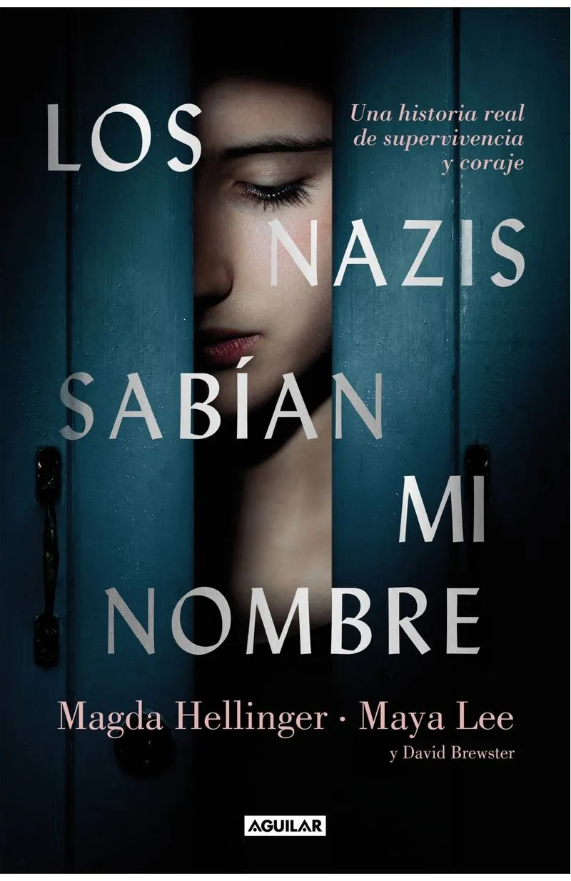 Portada: LOS NAZIS SABIAN MI NOMBRE