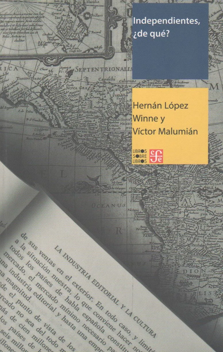 Portada: INDEPENDIENTE DE QUE?